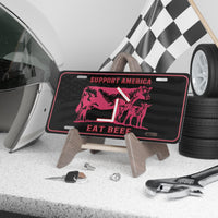 CUSTOM CATTLE BRAND Support America Eat Beef Pink License Plate Cowgirl Western Rancher Personalized Vanity Plate Women's Vehicle Accessory
