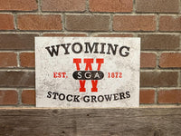 Wyoming Stock Growers Association Distressed Vintage Looking Reproduced Western Decor Sign Cattle Producers Historic