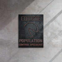 Coyote Population Control Specialist Thin canvas